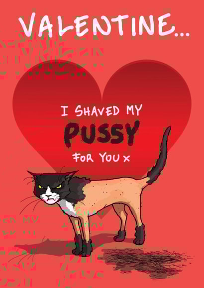 Funny Valentine's Day Card - Shaved Pussy created by Bryony Jackson Walters