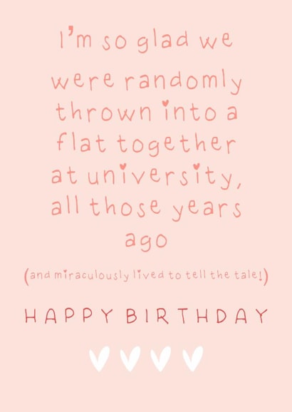 Cute Birthday Card - For University Friend - Hearts created by Little Prints Fred Designs