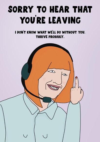 Funny Leaving Card - Middle Finger - Sorry To Hear You're Leaving. New job created by Blessherlittleartoons by Amy