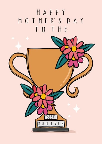 Cute Mother’s Day - Trophy - Best Mum Ever created by Little Prints Fred Designs