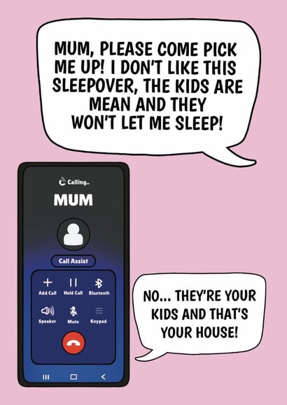 Funny Mother's Day Card - Please Come Pick Me Up - They're Your Kids! created by @Cupsie's Creations