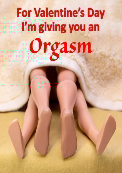 Rude Valentine's Card - I'm Giving you an Orgasm created by Bond Photography Creations