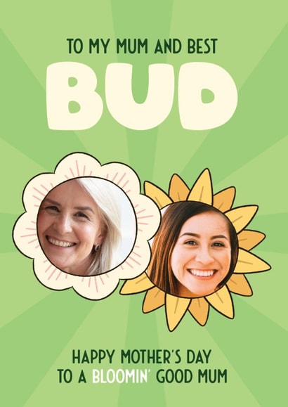Cute Mother's Day Card - Best Bud - Photo Card created by Bev O'Connor || @oconnordesign