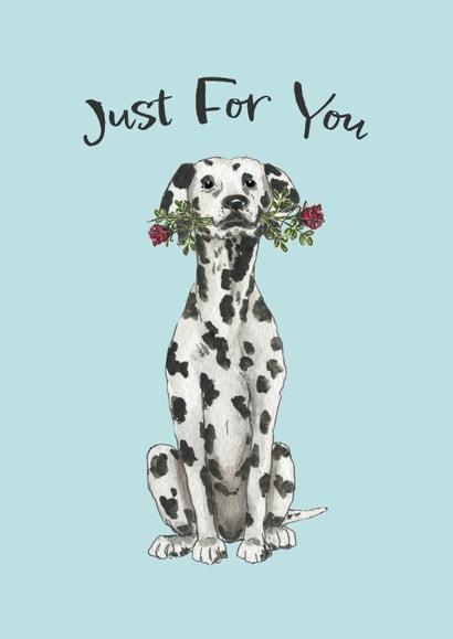 Cute Birthday Card - Dalmatian With Roses - Just For You created by Teds'n'Tails