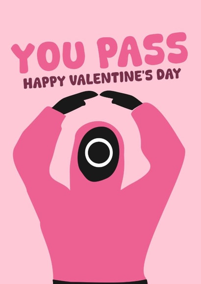 Funny Valentine's Day Card - Squid Game - You Pass created by PopDogShop