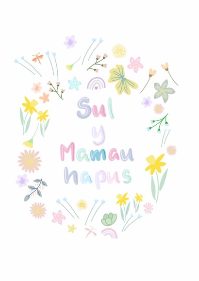 Cute Mother's Day Card - Sul Y Mamau Hapus - Flowers created by Paperleaf Studios
