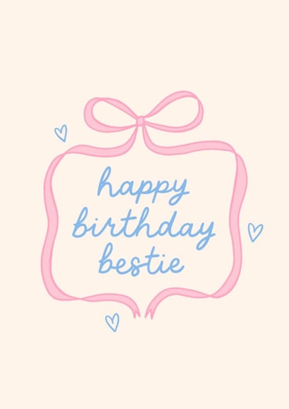 Cute Birthday Card - Bestie - Bow created by BW Illustrations