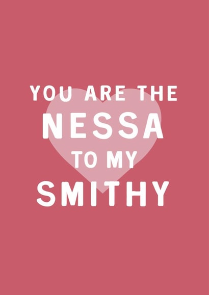 Cute Valentine's Day Card - Nessa To My Smithy created by Too Wordy
