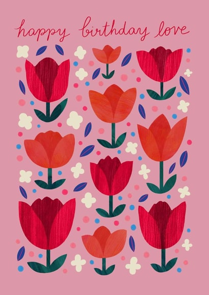 Pretty Birthday Card - Tulips created by Forget Me Not Illustration
