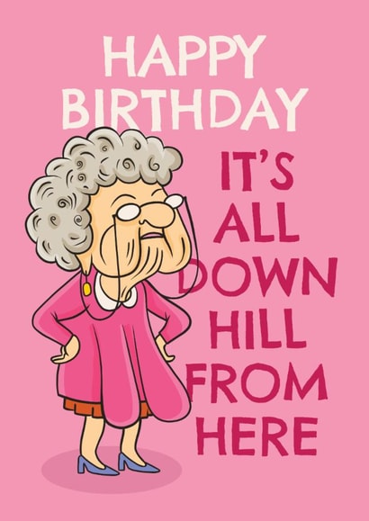 Funny Birthday Card - Downhill - Saggy Boobs created by AbiGoLucky