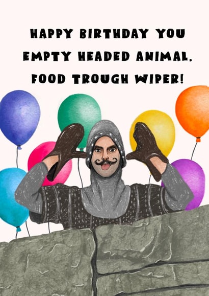 Fun Birthday Card - Monty Python - Empty Headed Animal created by Swish & Scribble
