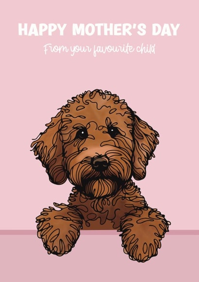 Cute Mother’s Day Card - Chocolate Labradoodle - From The Dog created by Choo Choo 