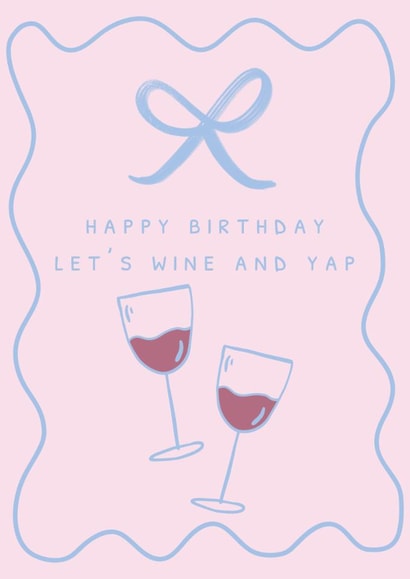 Modern Birthday Card - Bow - Let's Wine And Yap created by Sassy Publishing