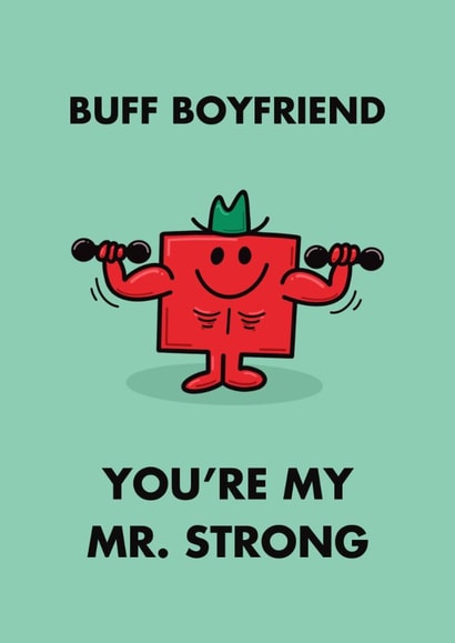 Mr. Strong - Buff Boyfriend - Valentine's Day Card created by Mr. Men
