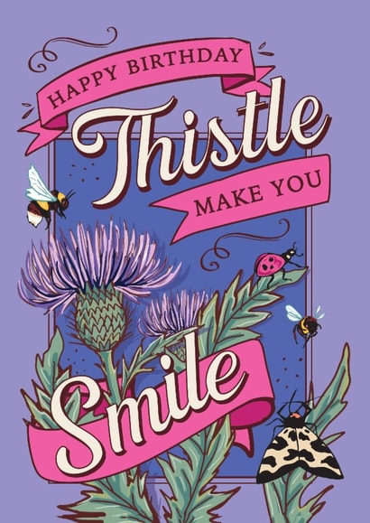 Pretty Birthday Card - For Her - Thistle Pun created by Angie Spurgeon