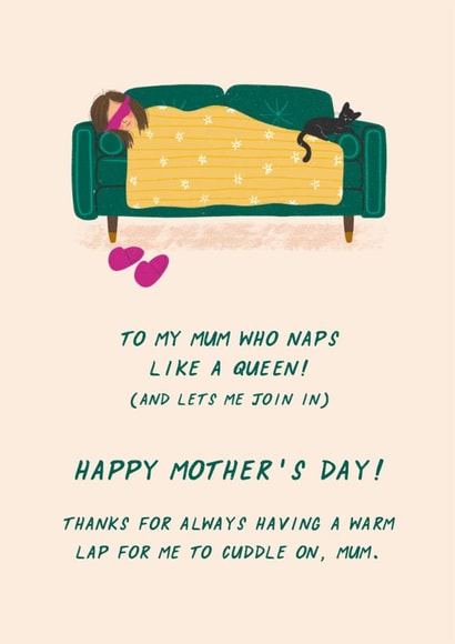 Cute Mother's Day Card - From The Cat - Napping Queen created by Tawn Moore