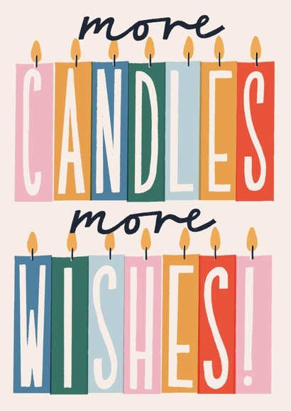 Modern Contemporary Birthday Card - More Candles More Wishes created by Laura Darrington Design Ltd.