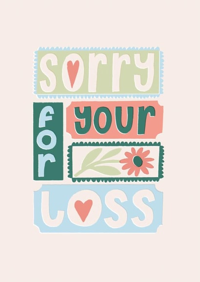 Modern Sympathy Card - Flower - Sorry For Your Loss created by Laura Darrington Design Ltd.