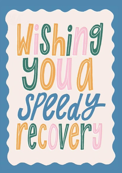 Modern Get Well Card - Speedy Recovery - Typography created by Laura Darrington Design Ltd.