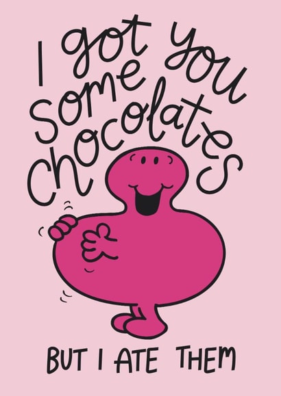 Funny Mr. Men Valentine’s Day/Anniversary Card - Mr. Greedy - Chocolates created by Mr. Men
