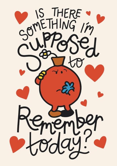 Funny Valentine’s Day/Anniversary Card - Mr. Wrong - Mr. Men created by Mr. Men