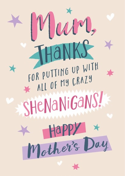 Fun Mother's Day Card - Thanks - Shenanigans created by Dalia Clark Design