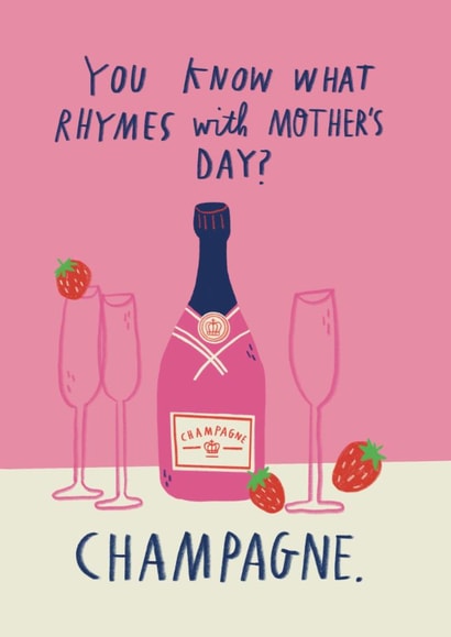 Cheeky Mother's Day Card - Champagne - What Rhymes With Mothers Day? created by Alice Mole Illustration