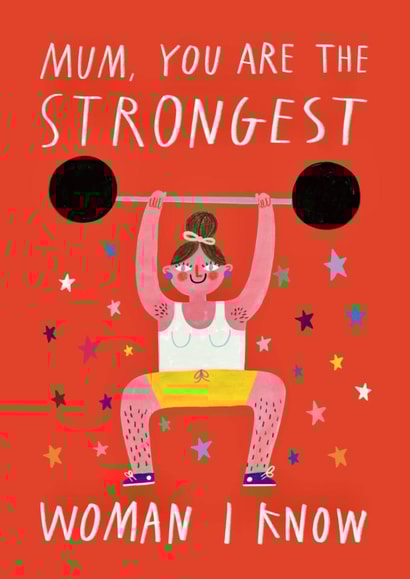Cute Mother's Day Card - You're The Strongest Woman I Know - Weight created by Alice Mole Illustration