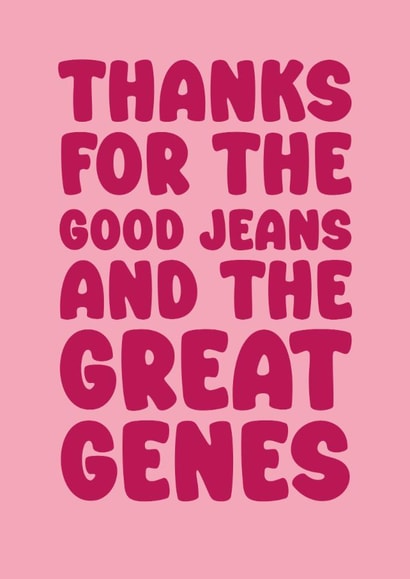 Sweet Mother's Day Card - Great Genes - Good Jeans created by Hey Bungalow Designs
