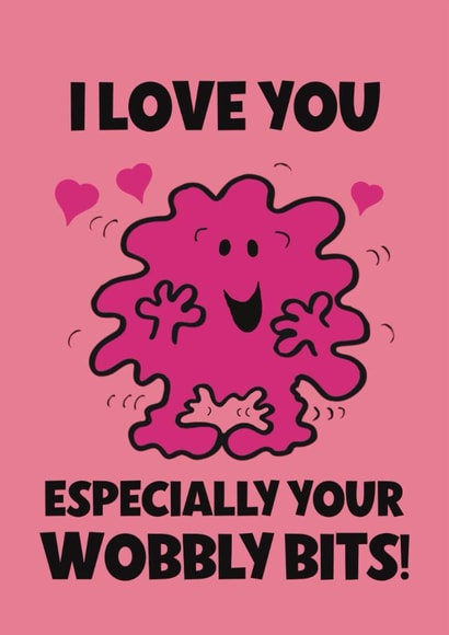 Cute Valentine's Day/Anniversary Card - Mr. Jelly - Wobbly Bits created by Mr. Men