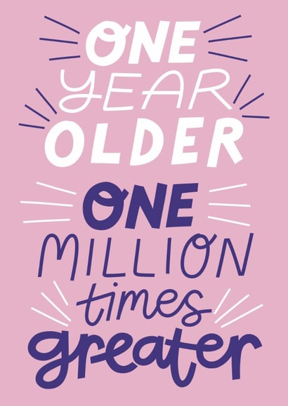Classic Birthday Card - One Million Times Greater created by Christine Cuddihy Illustration
