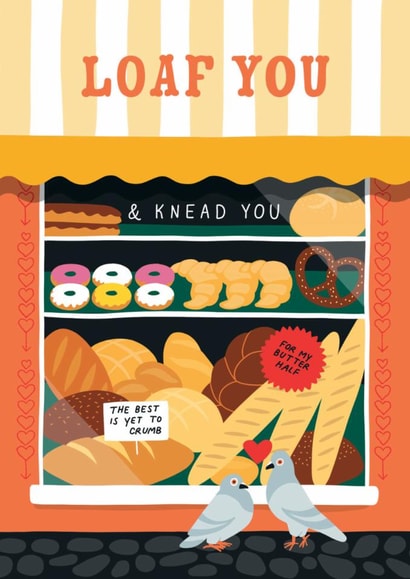 Cute Valentine's Day/Anniversary Card - Loaf You - Knead You created by Stoats & Weasels
