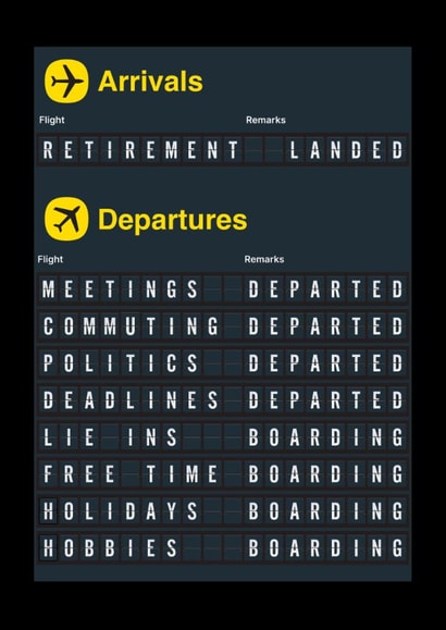 Funny Retirement Card - Arrivals And Departures created by Stoats & Weasels