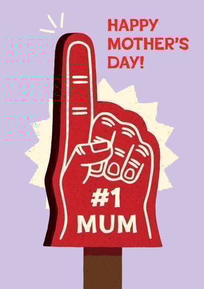 Cute Mother's Day Card - Number One - Foam Finger created by Folio | Ian Owen