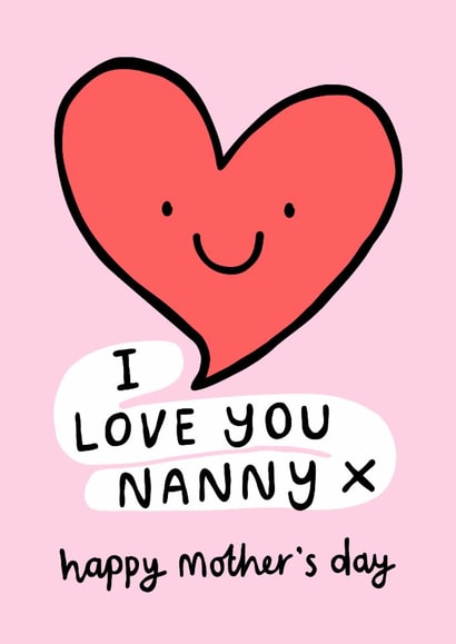 Cute Mother’s Day Card - I Love You Nanny created by Macie Dot Doodles
