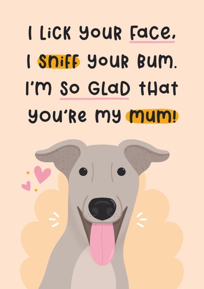 Cute Mother's Day Card - From The Dog - Whippet created by Joanne Hawker