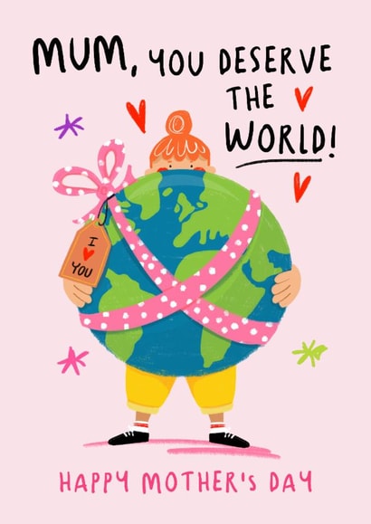 Cute Mother's Day Card - You Deserve The World created by NICHOLA COWDERY ILLUSTRATIONS 