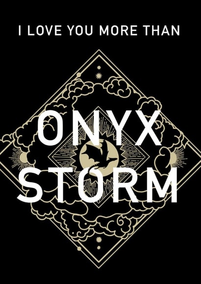 Funny Valentine's Day Card - Onyx Storm created by ceebeefee