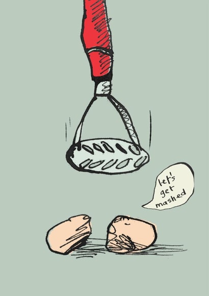 Funny Birthday Card - Let's Get Mashed - Potatoes created by Poet and Painter