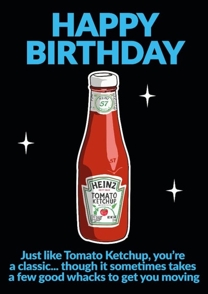 Funny Birthday Card - Tomato Ketchup created by Jon Downer