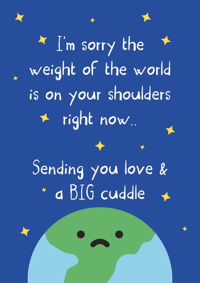 Cute Thinking Of You Card - Weight Of The World - Big Cuddle created by The Dotty Room
