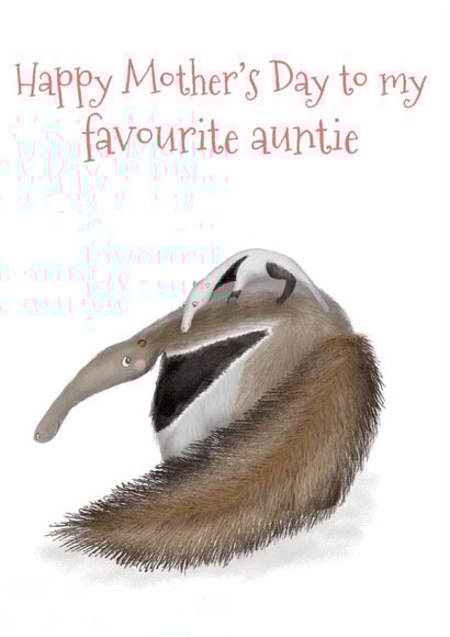 Cute anteater card for a favourite aunt on Mother's Day created by LeopardyNonsense