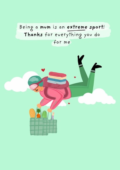 Funny Mother’s Day Card - Extreme Sport created by Original Fox Cards