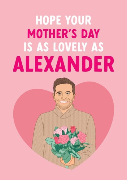 Cute Mother's Day Card - Alexander - The Traitors created by The Cake Thief