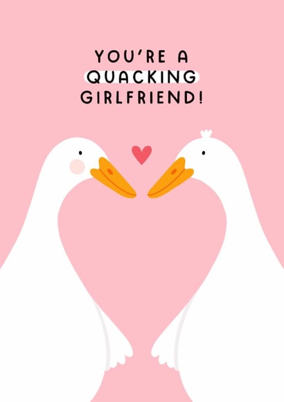 Cute Anniversary/Valentine's Day Card - Ducks - You're A Quacking Girlfriend! created by Joanne Hawker