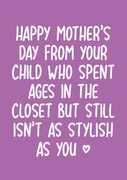 Funny Mother's Day Card - Stylish Mum - LGBTQ+ created by Pack a Punch Designs