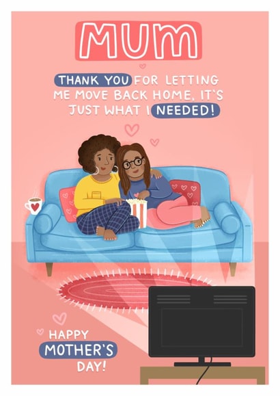 Cute Mother’s Day Card - Move back Home created by Blue Kiwi Design