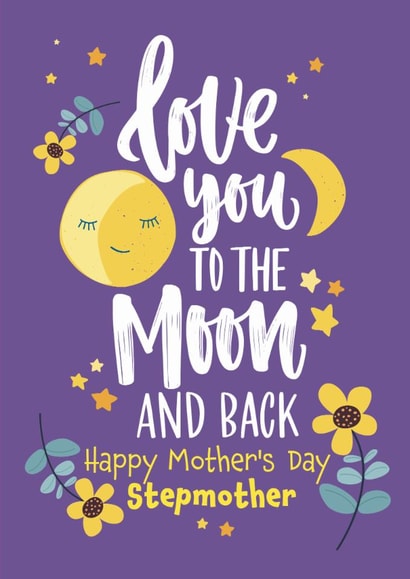 Cute Mother's Day Card – For Step Mum - Love You to the Moon And Back created by Geordies Love Gin