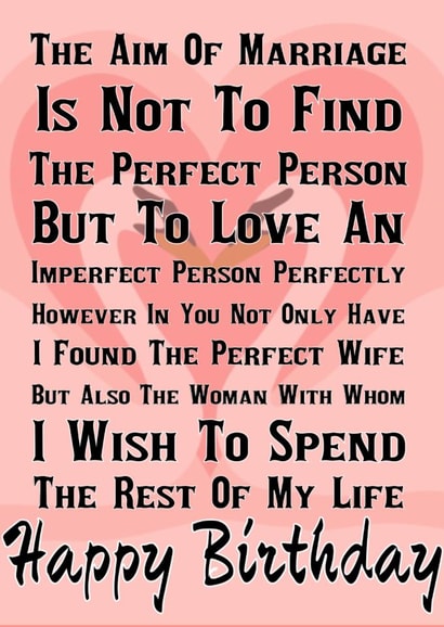 Happy Birthday to my perfectly imperfect wife created by Nigel Williams