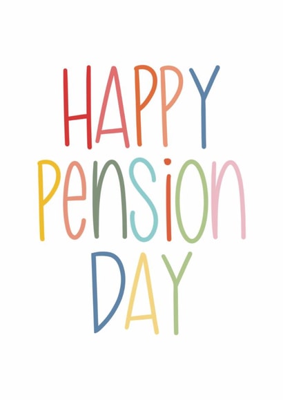 Cute, Funny Birthday or Retirement Card - Happy Pension Day created by Sunflowers & Sarcasm